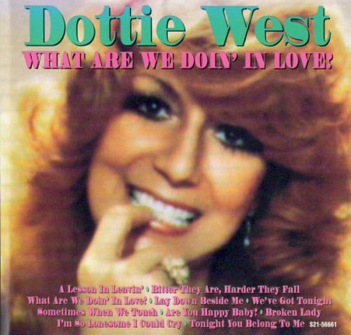 What Are We Doin' In Love!