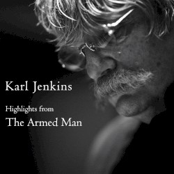 Highlights from The Armed Man