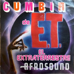 Cumbia de E.T. el extraterrestre / El regreso de E.T. el extraterrestre