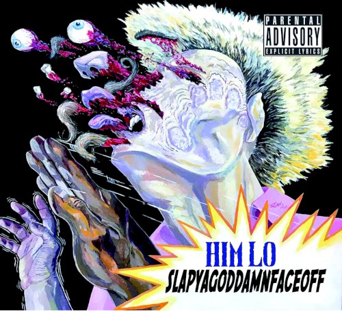 SLAPYAGODDAMNFACEOFF