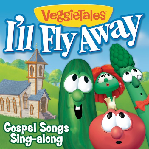 I'll Fly Away - Gospel Songs Sing-Along