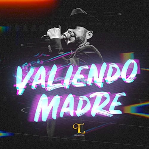 Valiendo madre