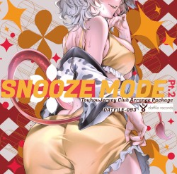SNOOZE MODE Pt.2