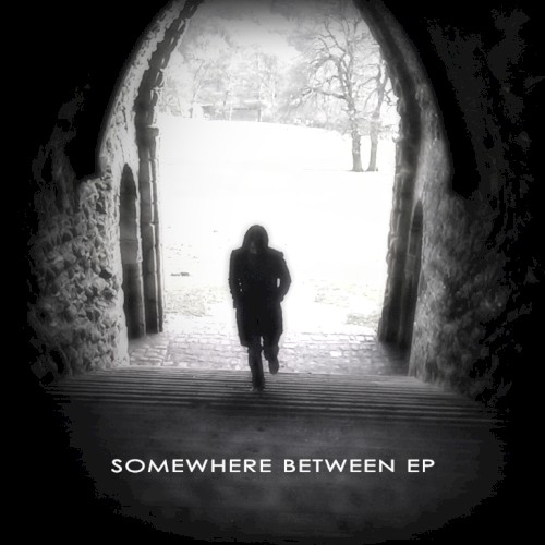 Somewhere Between EP