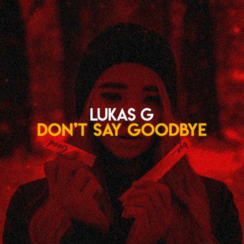 Don't Say Goodbye