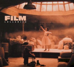 Film Lullabies