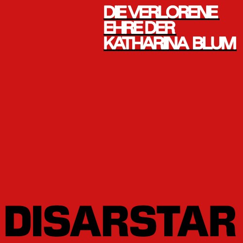 Die verlorene Ehre der Katharina Blum