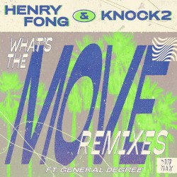 What's the Move (remixes)