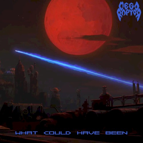 What Could Have Been
