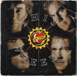 This Wheel’s on Fire / My Little Red Book