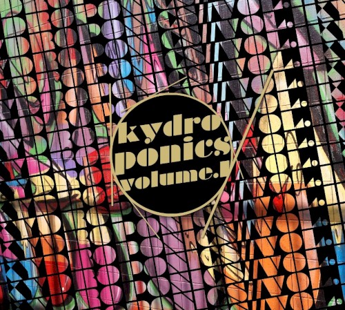 Kydroponics Vol.1