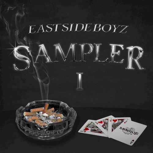 Eastsideboyz Sampler 1