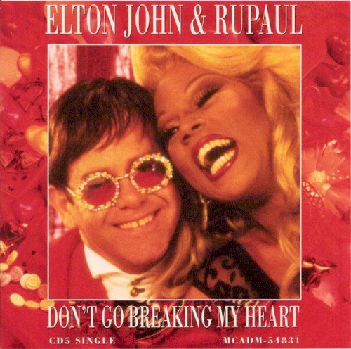 Don’t Go Breaking My Heart