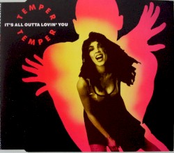 It's All Outta Lovin' You