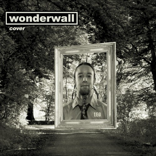Wonderwall (Metal Cover)