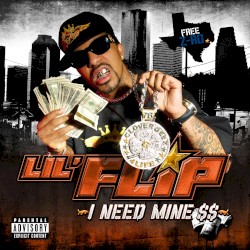I Need Mine $$
