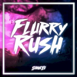 Flurry Rush