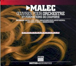 Œuvres pour orchestre et formations de chambre