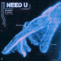 Need U (SØNATA remix)