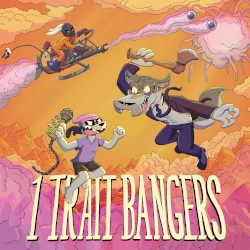 1 Trait Bangers