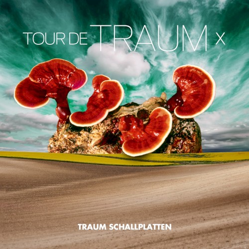 Tour de Traum X