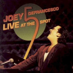 Live at the 5 Spot