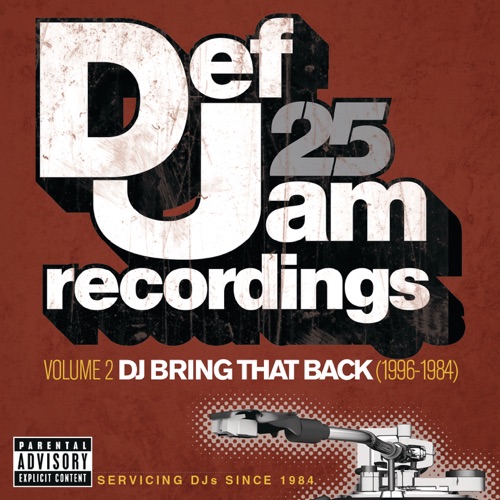 Def Jam 25: DJ Bring That Back