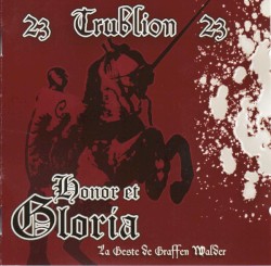 Honor et gloria : La geste de Graffen Walder