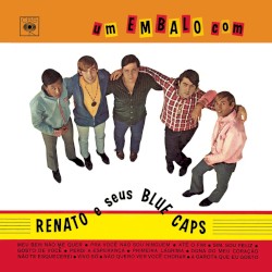 Um Embalo Com Renato E Seus Blue Caps