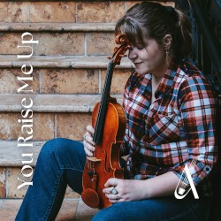 You Raise Me Up (Violin Cover)