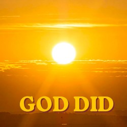 GOD DID