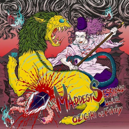 Maddest Sessionz Vol.2