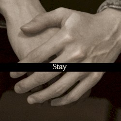Stay