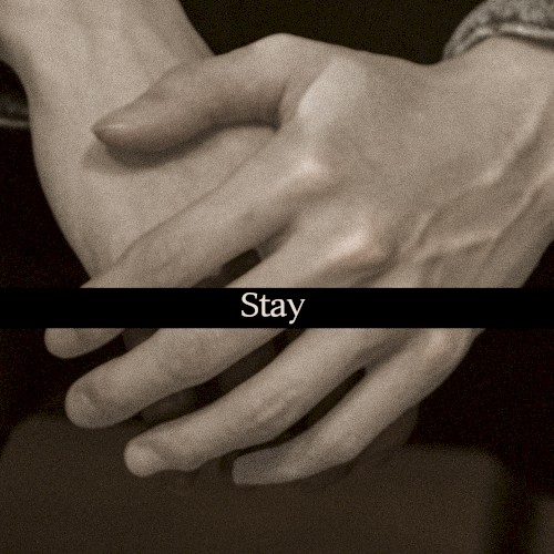 Stay