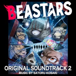 TVアニメ「BEASTARS」オリジナルサウンドトラック2