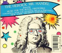 The Heroick Mr. Handel