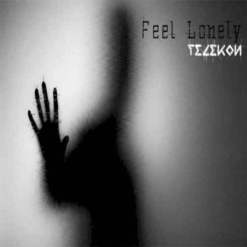Feel Lonely