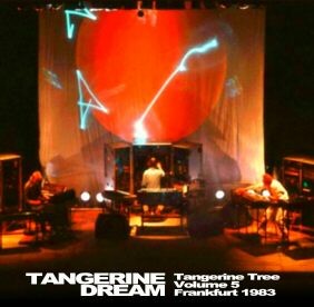 1983‐06‐11: Tangerine Tree, Volume 5: Frankfurt 1983