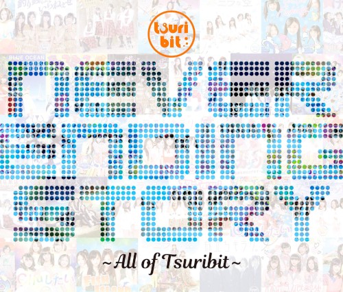 Never Ending Story 〜All of Tsuribit〜