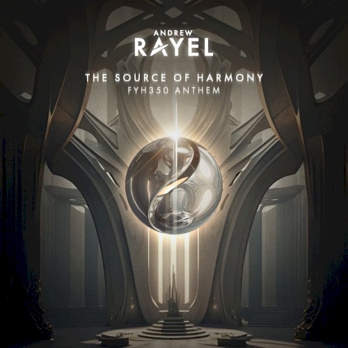 The Source of Harmony (FYH 350 Anthem)