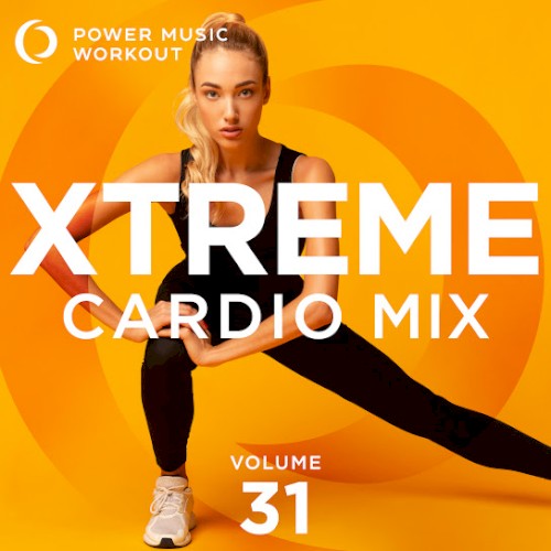 Xtreme Cardio Mix 31