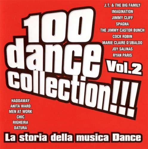 100 Dance Collection!!! La storia della musica dance, Vol. 2
