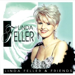Linda Feller & Friends