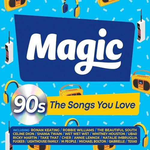 Magic 90s: The Songs You Love