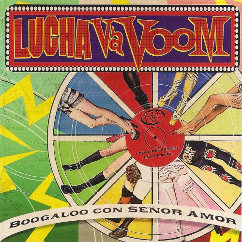 Lucha VaVoom - Boogaloo Con Señor Amor