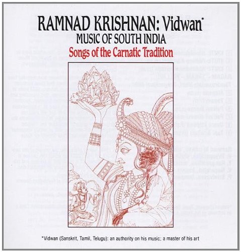 Vidwan: Music of South India - Songs of the Carnatic Tradition