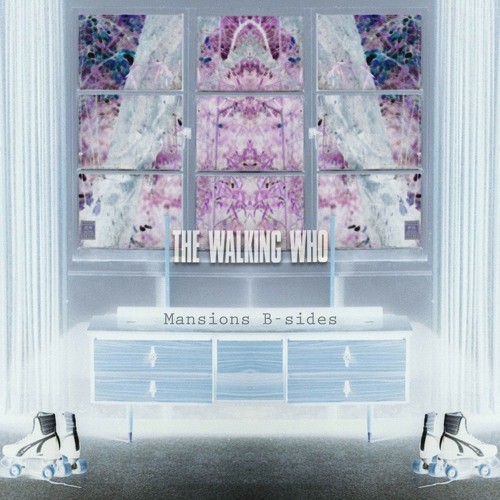 Mansions B-Sides