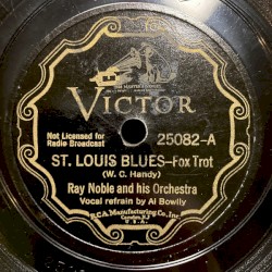 St. Louis Blues / 'way Down Yonder in New Orleans