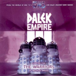 Dalek Empire: The Warriors