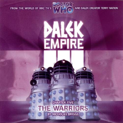 Dalek Empire: The Warriors